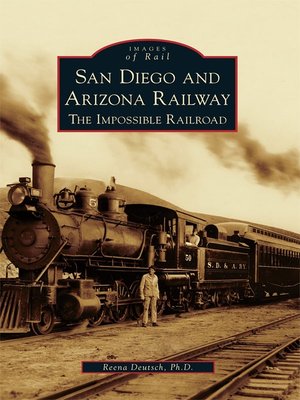 cover image of San Diego and Arizona Railway